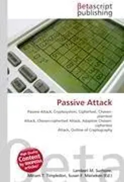 Lambert M. Surhone (U. A.) | Passive Attack | Taschenbuch | Englisch (2026)-image