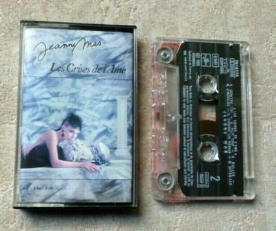 AUDIOKASSETTE MUSIK K7 TAPE / JEANNE MAS - LES CRISES DE L'AME - ALBUM 1989