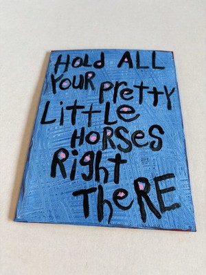 Hold All Pretty Little Horses ORIGINAL POP ART Word Panel PAINTING Abstract Blue