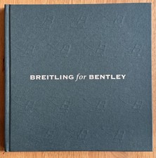 Breitling for Bentley  Hardcover Katalog 2007 mit Preisliste , deutsch, Neuzust.