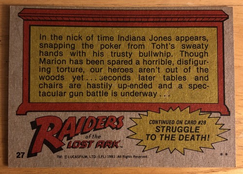 1981 Topps Raiders Of The Lost Ark Jones To The Rescue! Card #27 High-Grade NM - Picture 2 of 2
