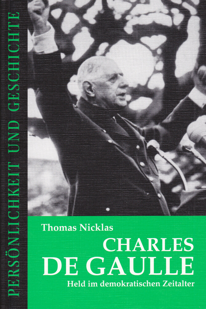 Thumbnail - Charles De Gaulle | Held Demokratischen Zeitalter | Thomas Nicklas |