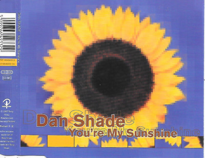 DAN SHADE - You're my sunshine CDM 5TR Europop Rock 1997 Germany