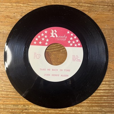John Henry Alger 45 rpm HTF Vinyl I'm The Only Hell My Mama Ever Tried To Raise