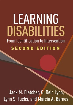 Learning Disabilities, Second Edition | From Identification to Intervention