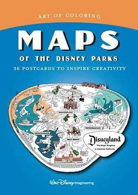 Art of Coloring: Maps of the Disney Parks: 36 Postcards to Inspire Creativit...