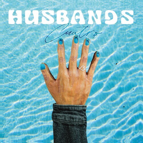 The Husbands - Cuatro [Новый диск]