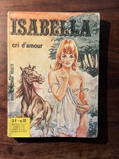 FUMETTI/ELVIFRANCE/ISABELLA 72/CRI D’AMOUR 1975 EO