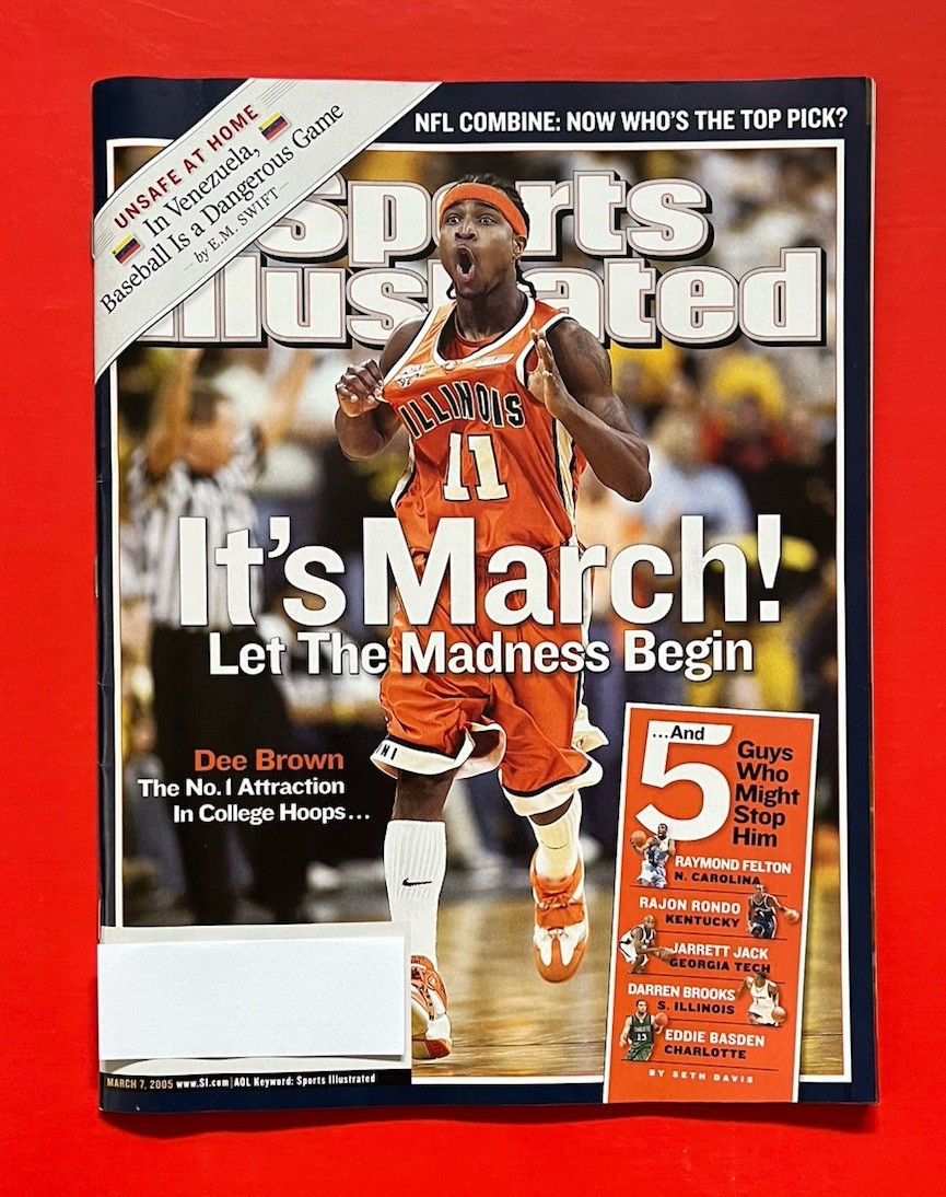 SPORTS ILLUSTRATED Dee Brown MARCH MADNESS - March 7, 2005