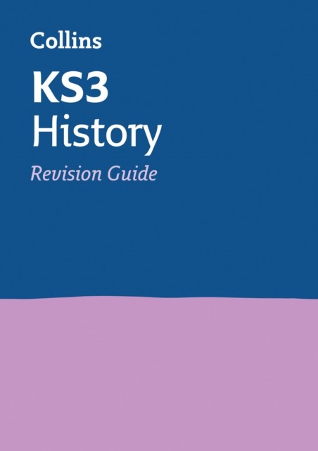KS3 History: Revision Guide (Collins KS3 Revision and Practice - New 2014 Curri - Image 3