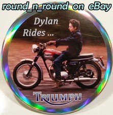 Bob Dylan JUMBO PIN BUTTON Triumph Motorcycle Christmas Gift Cyber Sale Blowout
