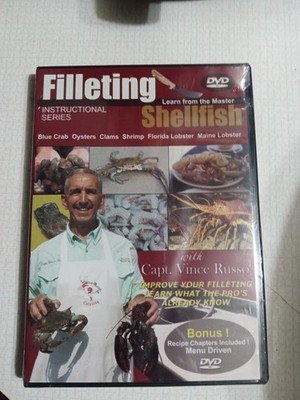 FILLETING SHELLFISH WITH VINCE RUSSO (DVD) - CRAB - SHRIMP - LOBSTER - OYSTER