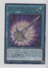 Dunnell the Noble Arms of Light 1st Ed. YuGiOh Battles Legend: Monstrous Revenge