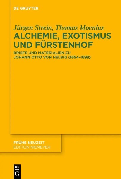 Alchemie, Exotismus Und FüRstenhof | JüRgen Strein (U. A.) | Deutsch | Buch-image