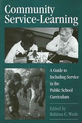 Rahima C. Wade Community Service-Learning (Taschenbuch)