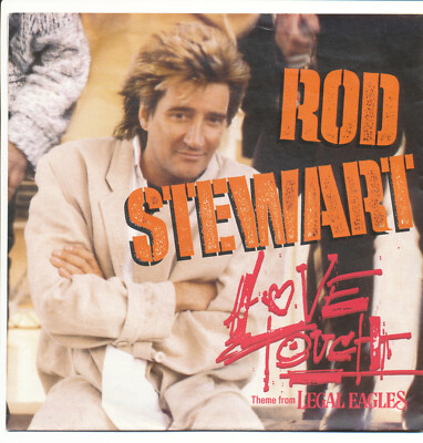 Single Vinyl   Rod Stewart  -''Love Touch ''  (11520021 )