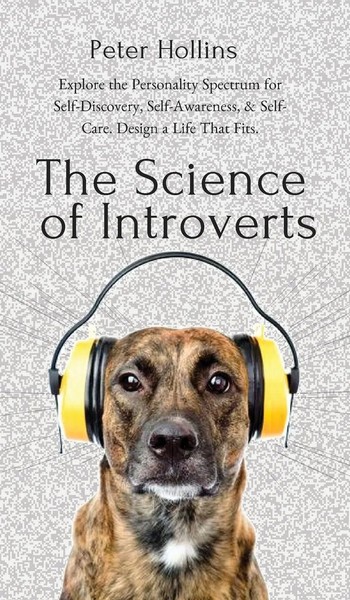 The Science Of Introverts | Peter Hollins | Englisch | Buch | Gebunden | 2019-image
