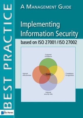 Implementing Information Security Based on ISO  by Alan Calder PAPERBACK