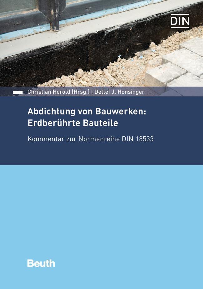 Thumbnail - Abdichtung Von Bauwerken: Erdberührte Bauteile | Honsinger, Detlef J.