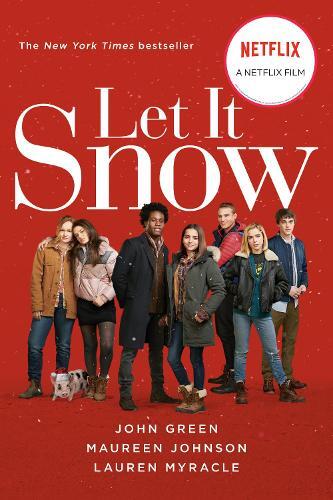 Thumbnail - John Green Maureen Johnson Lauren Myracl Let It Snow (movie Tie-in