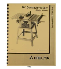 Delta 10" Table Saw Model 34-410, 34-440, 34-444 Operator & Parts Manual #882