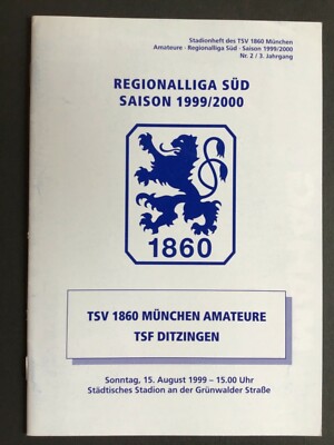 TSV 1860 München Amat. - TSF Ditzingen 15.08.1999 Programm Regionalliga Süd