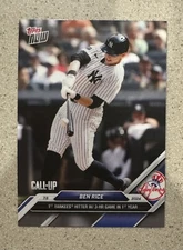 BEN RICE 2024 Topps Now Call Up Card #388 - 3-HR Game in 1st Year  NY Yankees