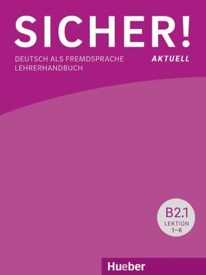 Sicher! aktuell B2.1 ZUSTAND SEHR GUT