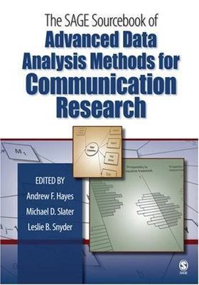 Sage Sourc of Advanced Data Analysis Methods for Communication Research, Hard...