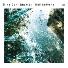 Elina Duni - Dallendyshe [CD]