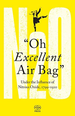 Oh Excellent Air Bag: under the Influence of Nitrous Ox -  NEW Adam Green 2016