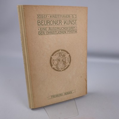 Beuroner Kunst Josef Kreitmaier 1923 Herder Christliche Mystik Kunst