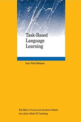 TASK-BASED LANGUAGE LEARNING By Peter Robinson **BRAND NEW**