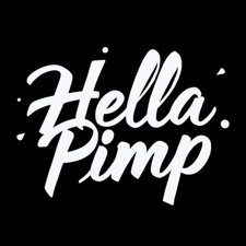 Hella Pimp Decal Sticker Jdm Window Bumper All Flat Surface Cool