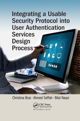 Integrating A Usable Security Protocol Into User Authenticat...
