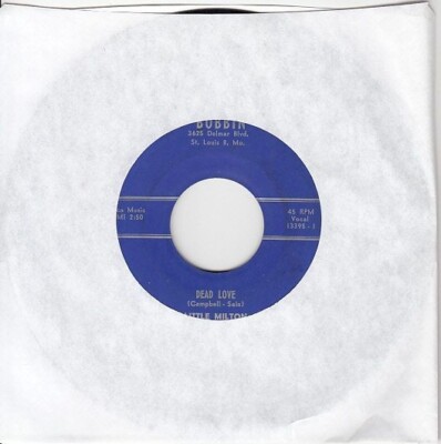 Little Milton   Dead Love / My Baby Pleases Me 7''  45