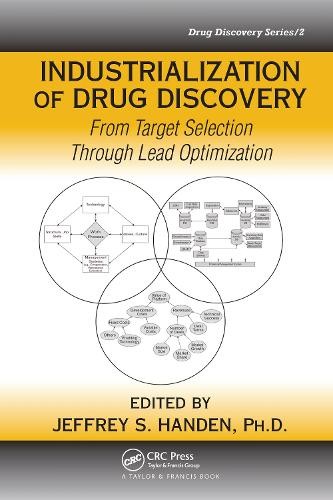 Industrialization of Drug Discovery - 9781032099941