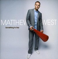 West Matthew - Something To Say - Cd - G3Z