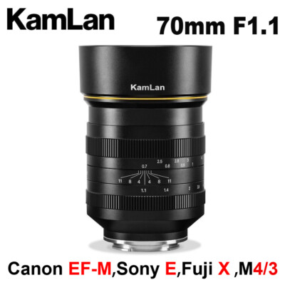 KamLan 70mm F1.1 APS-C Large Aperture MF Lens for EF-M/E/X/M43 M4