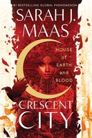 House Of Earth And Blood, Sarah J Maas