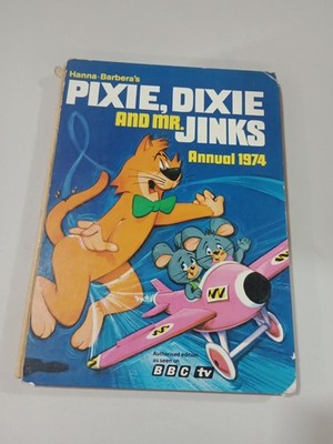 Pixie Dixie And Mr Jinks Annual 1974 Authorised BBC TV Hanna Barbera Vintage B6