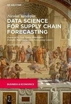 Data Science for Supply Chain Forecasting Buch De Gruyter