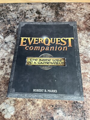 Computer Games Ser.: Everquest Companion : The Inside Lore of a Gameworld by...