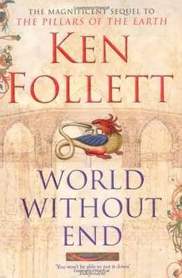 World without End - Ken Follett