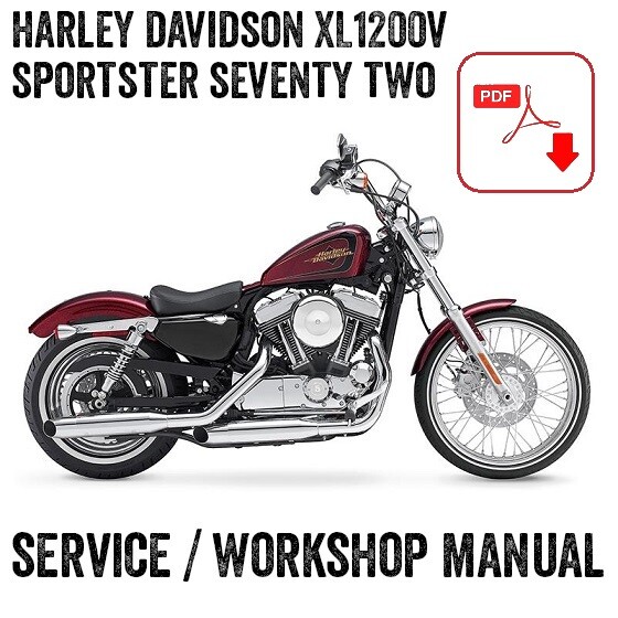 2013 Harley Davidson Sportster Seventy Two 72 Workshop Service