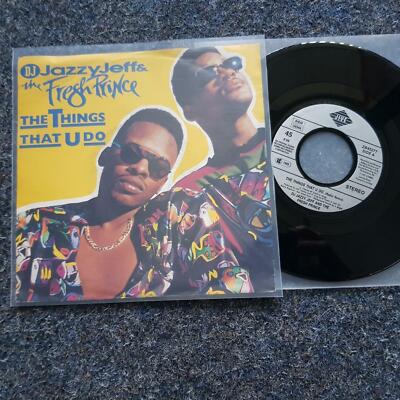 DJ Jazzy Jeff & the Fresh Prince - The things that U do 7'' Single
