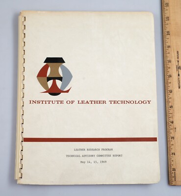 Vintage 1969 Institute of Leather Technology Research Program Committee Report