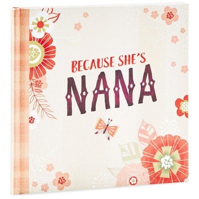 Because She's Nana