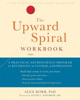The Upward Spiral Workbook | Alex Korb | Taschenbuch | Kartoniert / Broschiert