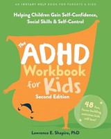 Lawrence E Shapiro - Adhd Workbook For Kids Helping Children Gain Se - G245Z